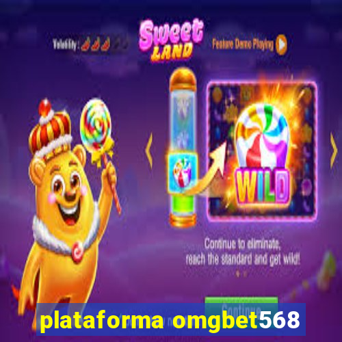 plataforma omgbet568